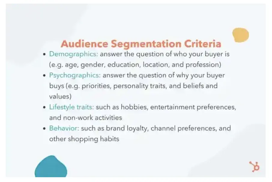 marketing strategy: segmentation criteria are demographics, psychographics, lifestyle traits, behavior