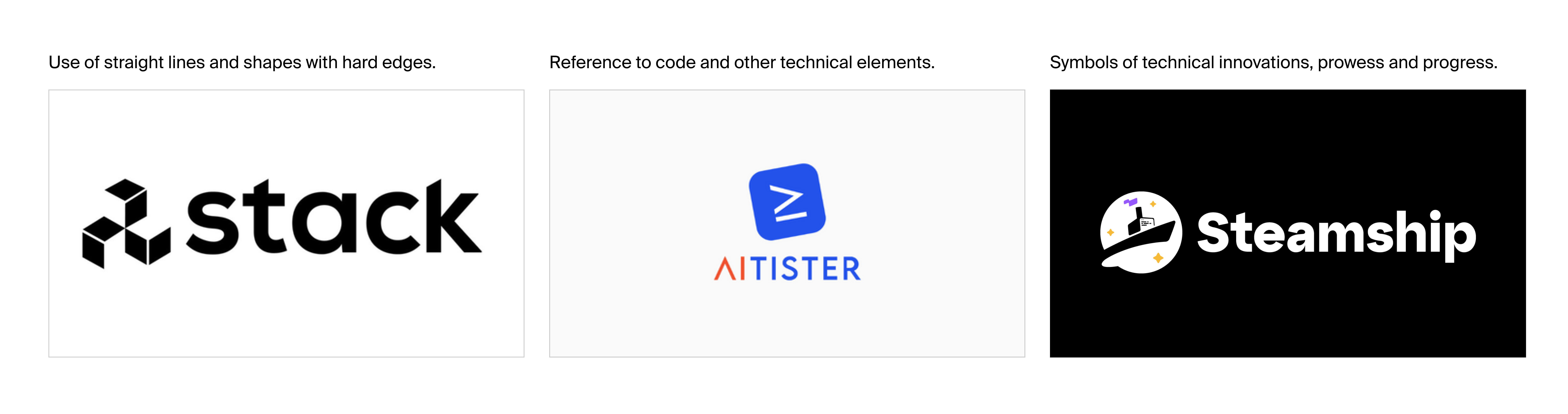 Logo de Stack AI : Utilisation de lignes droites et de formes avec des bords nets. Logo d'Aitister : Référence au code et autres éléments techniques. Logo de Steamship : Symboles d'innovations techniques, de prouesses et de progrès.