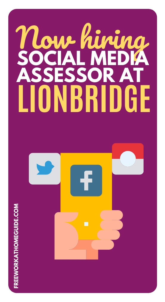 Social Media Assessor from Home at Lionbridge