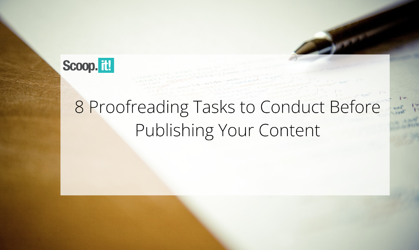 8 Proofreading Tasks to Do Before Publishing Your Content