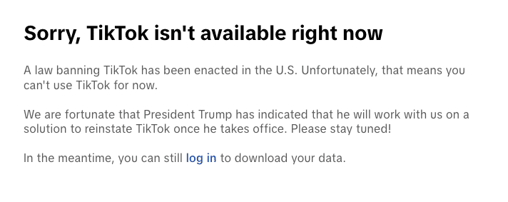 TikTok is banned in the United States.